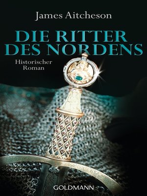 cover image of Die Ritter des Nordens: Historischer Roman